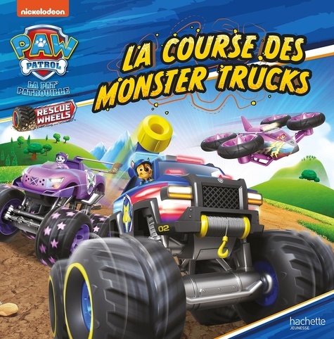 Paw Patrol La Pat' Patrouille : La course des Monster Trucks