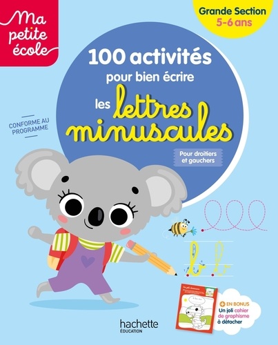 100 activités pour bien écrire les lettres minuscules GS