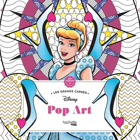 Disney Pop Art. Coloriages anti-stress