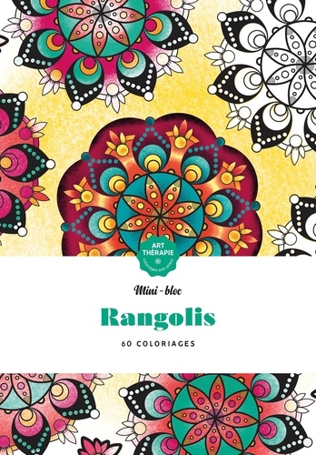 Rangolis. 60 coloriages anti-stress