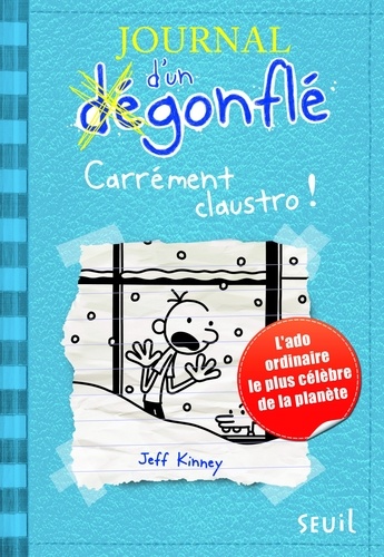 Journal d'un dégonflé Tome 6 : Carrément claustro !