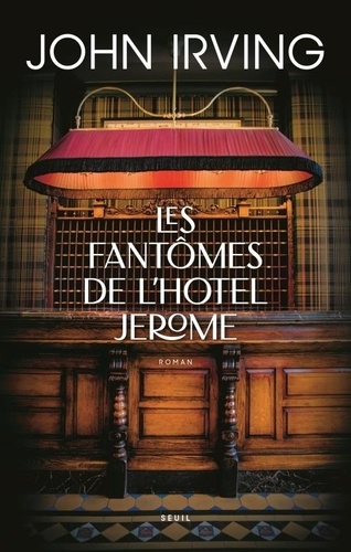 Les fantômes de l'Hôtel Jérôme