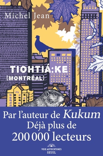 Tiohtiá:ke. Montréal