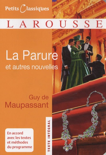 La Parure et autres nouvelles