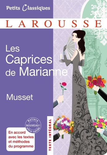 Les Caprices de Marianne. Comédie