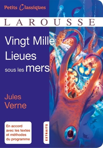 Vingt Mille Lieues sous les mers. Extraits