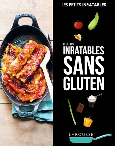 Recettes inratables sans gluten