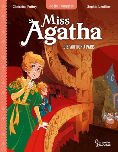 Miss Agatha Tome 2 : Disparition à Paris