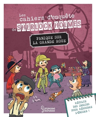 Les cahiers d'enquête de Sherlock Holmes : Panique sur la grande roue