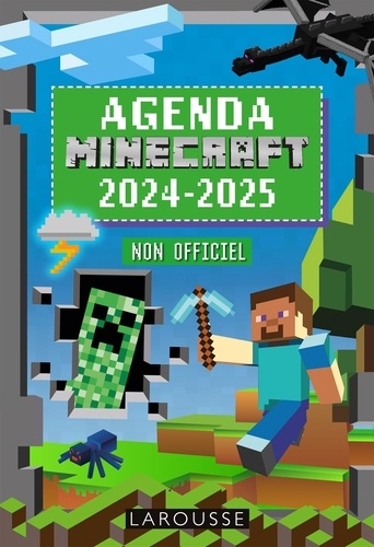 Agenda scolaire Minecraft. Edition 2024-2025