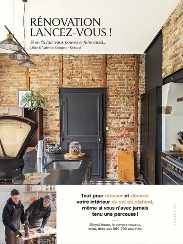 Rénovation, lancez-vous ! Si on l'a fait, vous pouvez le faire aussi...