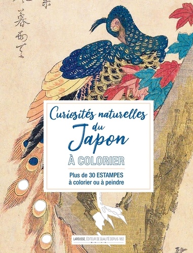 Curiosités naturelles du Japon à colorier. Plus de 30 estampes à colorier ou à peindre