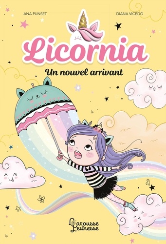 Licornia Tome 3 : Un nouvel arrivant