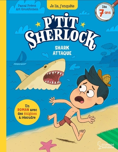 P'tit Sherlock : Shark attaque !