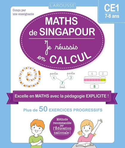 Maths de Singapour. Je réussis en calculs CE1