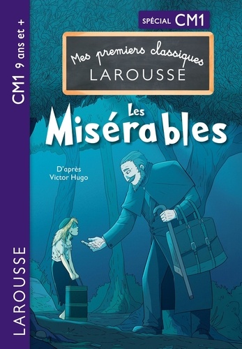 Les Misérables. Spécial CM1