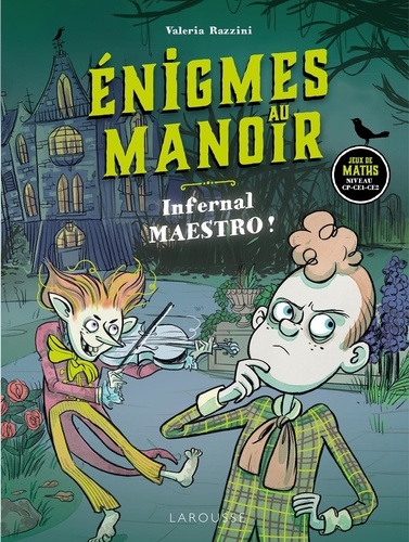 Enigmes au manoir. Infernal maestro !