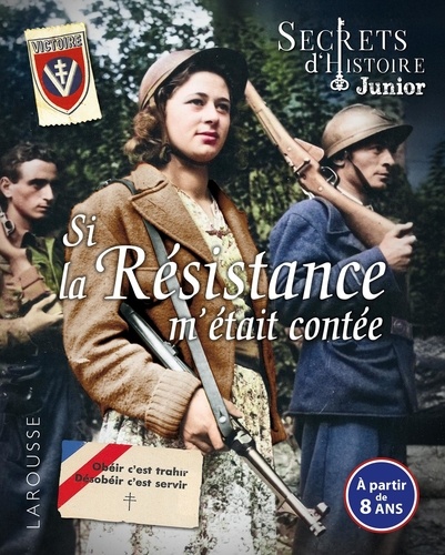 Si la Résistance m'était contée