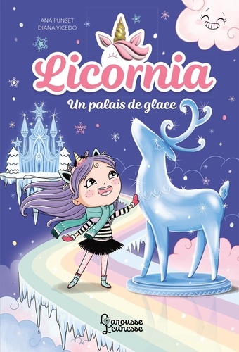 Licornia : Un palais de glace