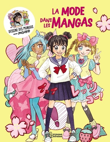 La mode dans les mangas. Dessine des mangas avec Misako