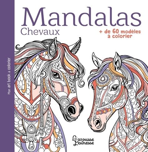 Mandalas chevaux. + de 60 modèles à colorier