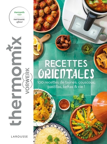 Recettes orientales avec Thermomix Vorwerk