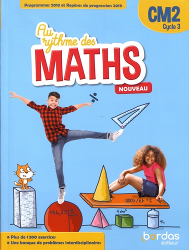 Mathématiques CM2 Cycle 3 Au rythme des maths. Manuel de l'élève, Edition 2020