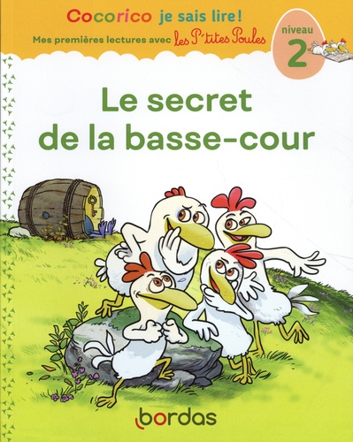 Le secret de la basse-cour. Niveau 2