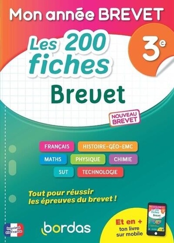 Les 200 fiches Brevet 3e. Edition 2024