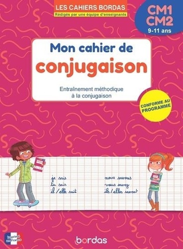 Mon Cahier de conjugaison CM1-CM2