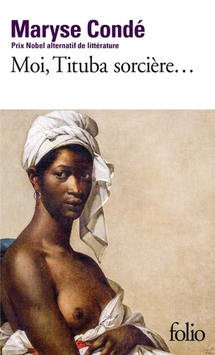 Moi, Tituba sorcière, noire de Salem