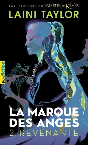 La marque des anges Tome 2 : Revenante