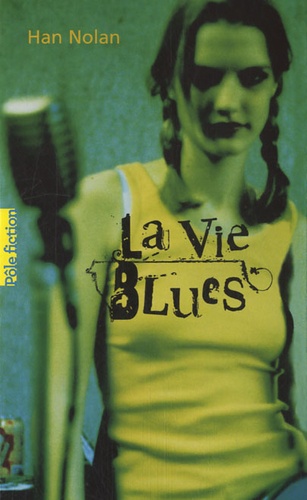 La vie blues