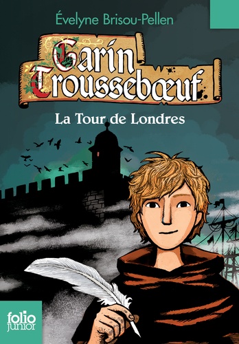 Garin Trousseboeuf : La tour de Londres