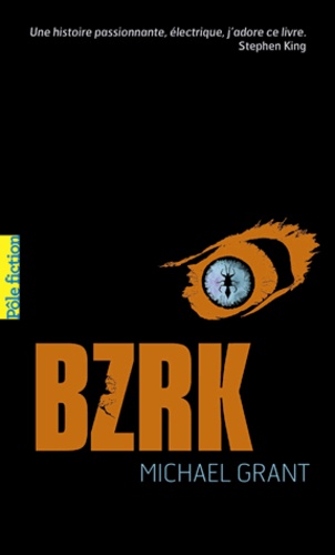 BZRK Tome 1