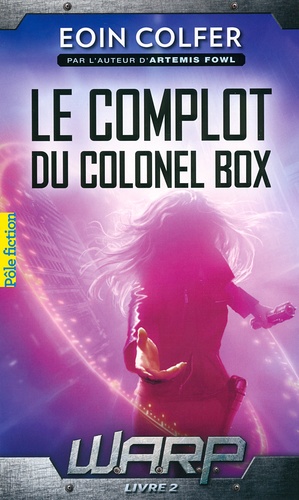 WARP Tome 2 : Le complot du Colonel Box