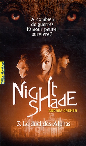 Nightshade Tome 3 : Le duel des Alphas