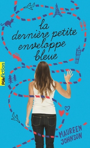 La dernière petite enveloppe bleue