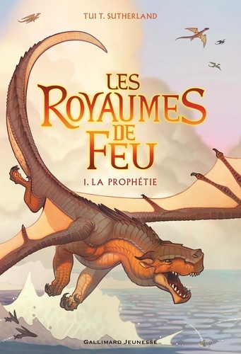 Les royaumes de feu Tome 1 : La prophétie