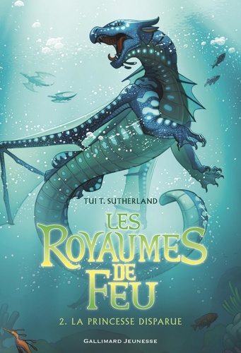 Les royaumes de feu Tome 2 : La princesse disparue