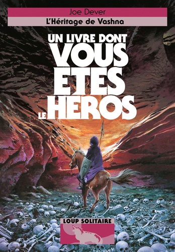 Loup Solitaire Tome 16 : L'héritage de Vashna