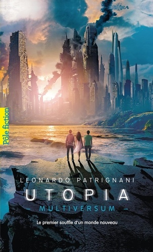 Multiversum Tome 3 : Utopia