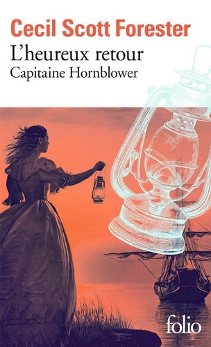 Capitaine Hornblower Tome 1 : L'heureux retour