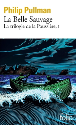 La trilogie de la poussière Tome 1 : La Belle Sauvage