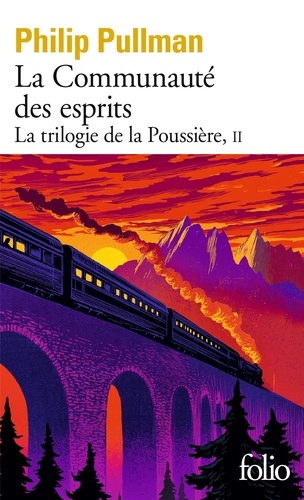 La trilogie de la Poussière Tome 2 : La Communauté des esprits