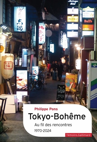 Tôkyô-Bohème. Au fil des rencontres, 1970-2024