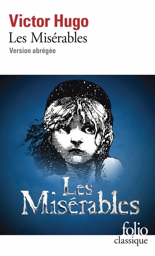 Les Misérables. Texte abrégé