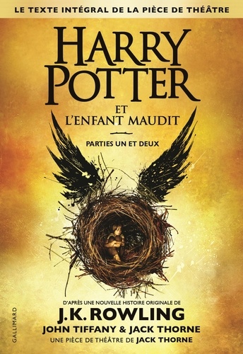 Harry Potter : Harry Potter et l'enfant maudit. Parties un et deux