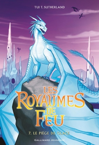 Les royaumes de feu Tome 7 : Le piège de glace