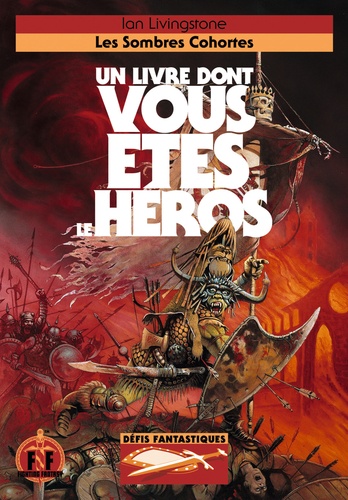 Défis fantastiques Tome 15 : Les sombres cohortes